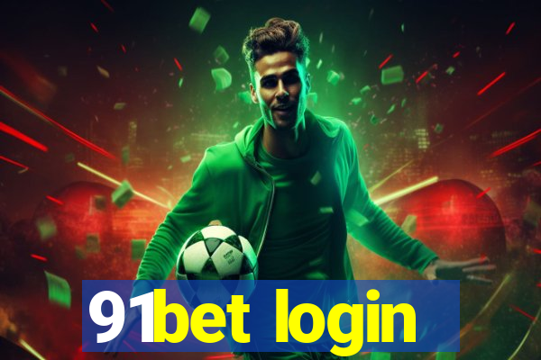 91bet login